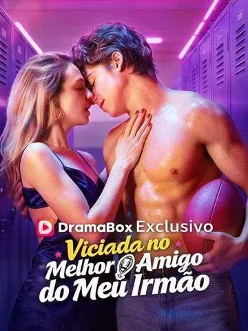 Viciada no melhor amigo do meu irmão | Foul Play with My Brother's Best Friend".