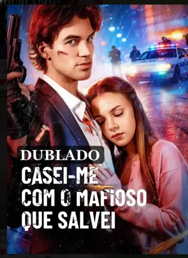 Casei-me com o mafioso que salvei | Casei com o mafioso que salvei | o marginal com que casei é na verdade o chefão