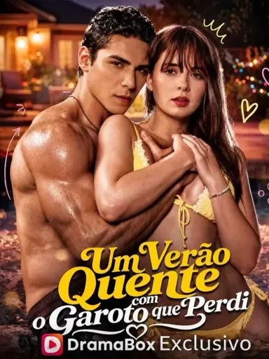 Um Verão Quente Com o Garoto Que Perdi (Wet Hot Summer with The Boy I Lost)
