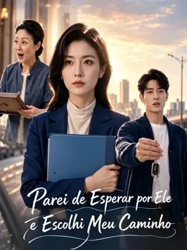 Parei de Esperar por Ele e Escolhi Meu Caminho