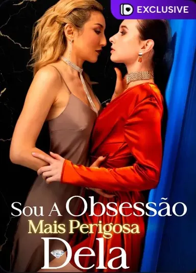 SOU A OBSESSÃO MAIS PERIGOSA DELA